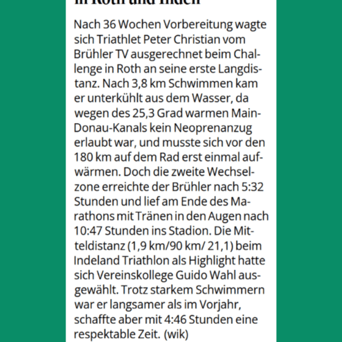 Artikel über Triathlon-Teilnehmer Peter Christian, der nach 36 Wochen Vorbereitung in Roth seine erste Langdistanz absolviert.