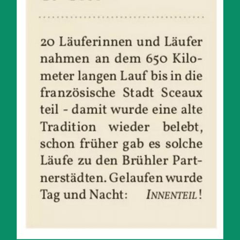 Artikel über einen 650 Kilometer langen Lauf von Brühl nach Sceaux mit 20 Teilnehmenden, wiederbelebte Tradition.
